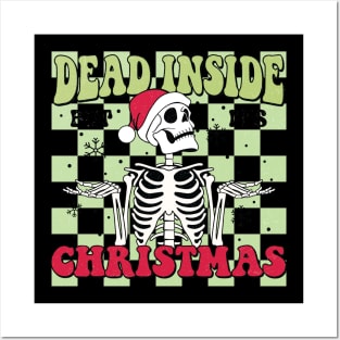 "Dead Inside But It's Christmas" Funny Skeleton Posters and Art